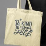 Ecobag Be Kind to Yourself