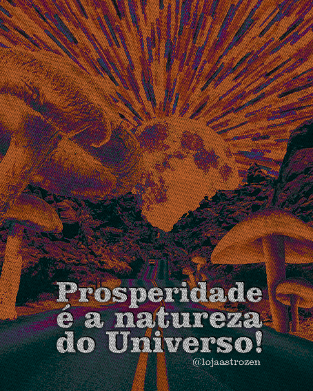 Prosperidade é a natureza do universo