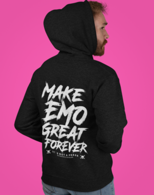 Moletom Make emo great forever (costas) – Preto