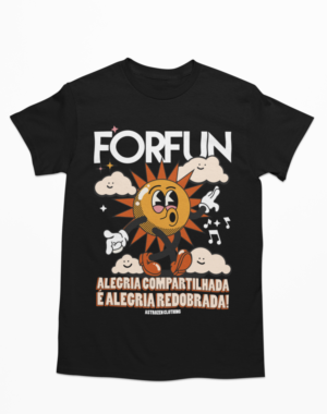 Camiseta Forfun Alegria Compartilhada – Preta